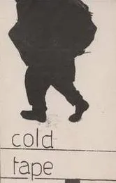 Cold Tape von Maurizio Bianchi – Album Cover
