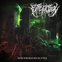 Arachnonecrocalypse von Putrefaction – Album Cover