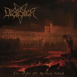 The Oath of an Iron Ritual von Desaster – Album Cover