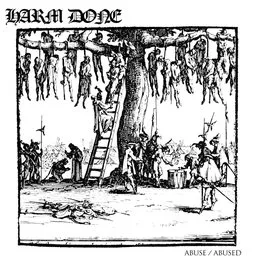 Abuse / Abused von Harm Done – Album Cover