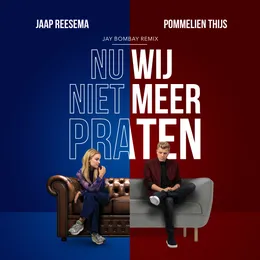 Nu wij niet meer praten (Jay Bombay Remix) von Jaap Reesema – Album Cover