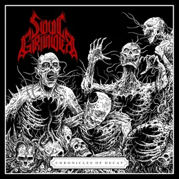 Chronicles of Decay von Soul Grinder – Album Cover