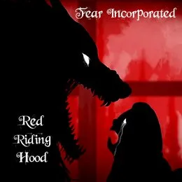 Red Riding Hood von Fear Incorporated – Cover