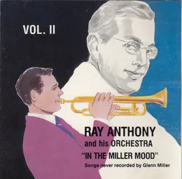 In the Miller Mood, Volume 2 von Ray Anthony – Album Cover