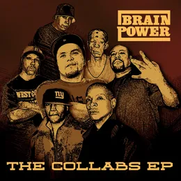 The Collabs EP von Brainpower – Album Cover