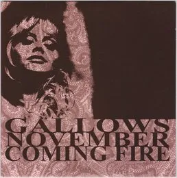 Gallows / November Coming Fire von Gallows – Album Cover