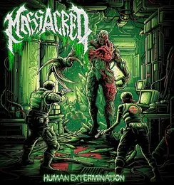 Human Extermination von Massacred – Album Cover