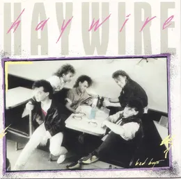 Bad Boys von Haywire – Album Cover