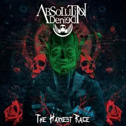 The Harvest Race von Absolution Denied – Album Cover