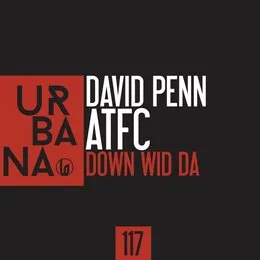 Down Wid Da von ATFC – Album Cover