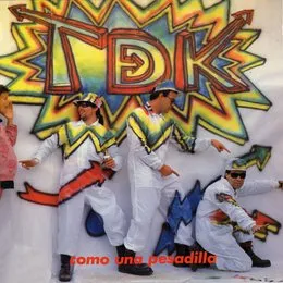 Como una pesadilla von TDK – Album Cover