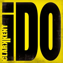 I Do von Clarkkent – Cover