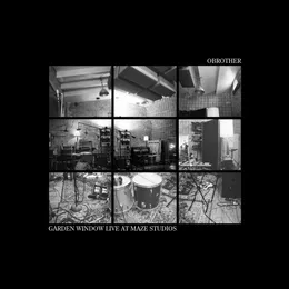 Garden Window (Live at Maze Studios) von O’Brother – Cover