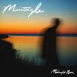 Midnight Noon von Monteagle – Album Cover