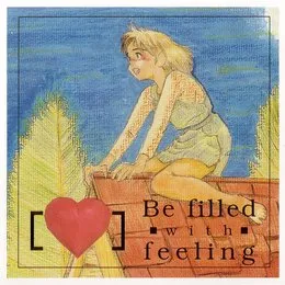 Be filled with feeling von 松尾早人 – Album Cover