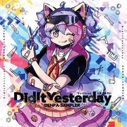DidItYesterday von DENPA-SAMPLER – Album Cover
