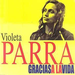 Gracias A La Vida von Violeta Parra – Album Cover