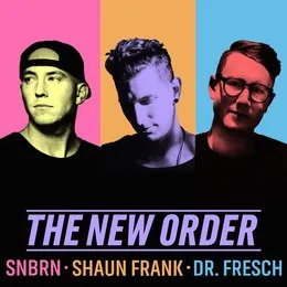 The New Order von SNBRN – Cover