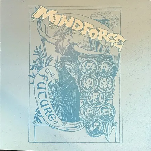 The Future Of... von Mindforce – Cover