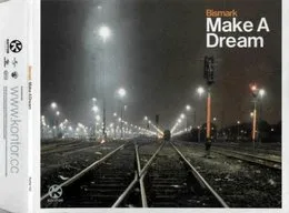 Make a Dream von Bismark – Album Cover