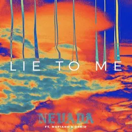 Lie to Me von Nevada – Cover