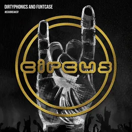 Neckbreaker von Dirtyphonics – Album Cover