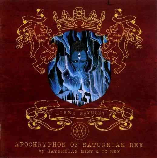 Liber Saturni: Apochryphon of Saturnian Rex