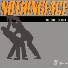 The Violence Demos von Nothingface – Album Cover