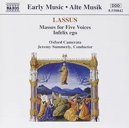 Masses for Five Voices / Infelix Ego von Orlande de Lassus – Album Cover