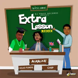 Extra Lesson Remix von Alkaline – Cover