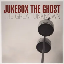 The Great Unknown von Jukebox the Ghost – Cover