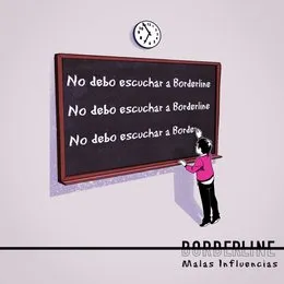 Malas influencias von Borderline – Album Cover