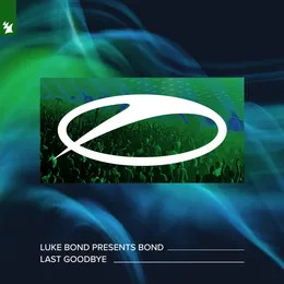 Last Goodbye von Luke Bond – Cover