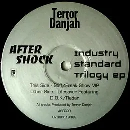 Industry Standard Trilogy EP von Terror Danjah – Cover