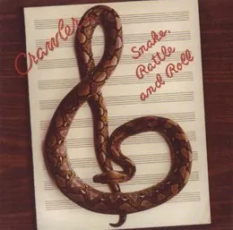 Snake, Rattle And Roll von Crawler – Album Cover