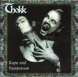 Of Rape and Vampirism von Thokk – Album Cover