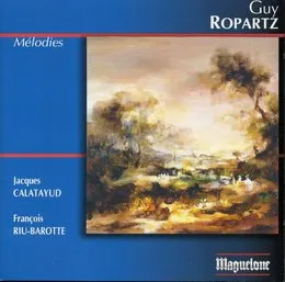 Melodies von Guy Ropartz – Album Cover