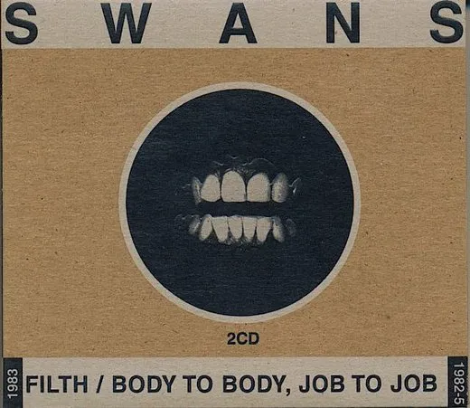 Filth / Body to Body, Job to Job