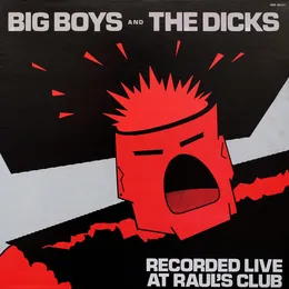 Recorded Live at Raul's Club von Dicks – Cover