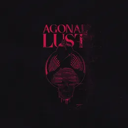 Motivated by Malice von Agonal Lust – Album Cover