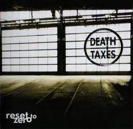 Death and Taxes von Reset to Zero – Album Cover