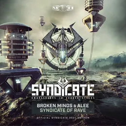 Syndicate of Rave (Official Syndicate 2021 Anthem) von Broken Minds – Album Cover