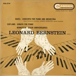 Ravel: Concerto for Piano and Orchestra / Copland: Sonata for Piano / Bernstein: Seven Anniversaries von Leonard Bernstein – Album Cover