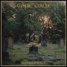 Departed Souls von Magic Circle – Album Cover