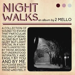 Night Walks von 2 Mello – Album Cover