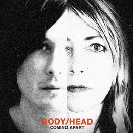 Coming Apart von Body/Head – Album Cover
