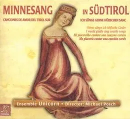 Minnesang In Südtirol von Ensemble Unicorn – Album Cover