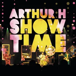Show Time von Arthur H – Cover