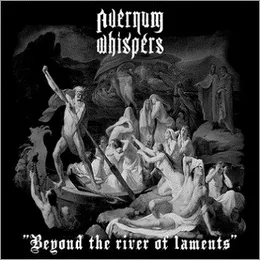 Beyond the River of Laments von Avernum Whispers – Album Cover