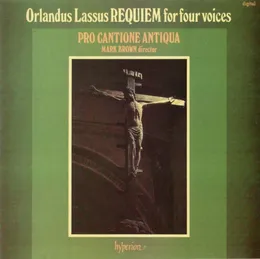 Requiem for Four Voices von Pro Cantione Antiqua – Album Cover